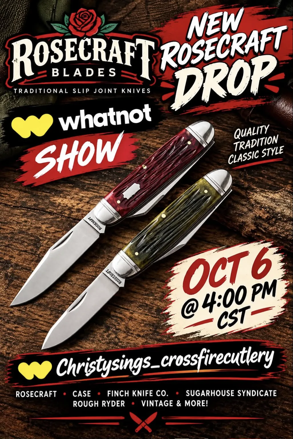 Whatnot show flyer: New RoseCraft drop, October 6 at 4:00 PM Central, showing two RoseCraft slip-joint knives in red and green jigged bone
